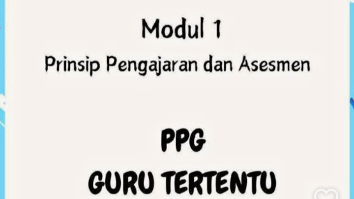 Panduan Komprehensif Latihan Pemahaman Modul 1 Topik 3 PPG Guru Tertentu 2025
